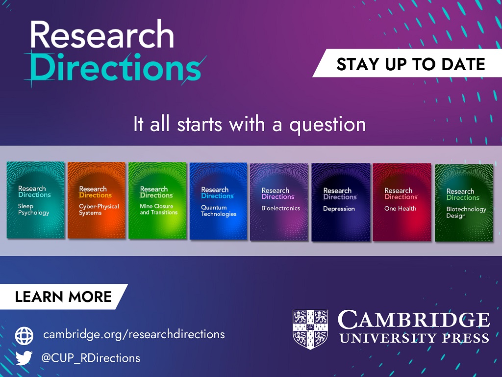 Research Directions: It All Starts With A Question Learn more cambridge.org/researchdirections